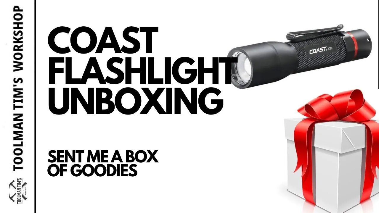 COAST FLASHLIGHTS SENT SOME TOYS - Let’s Open It Up