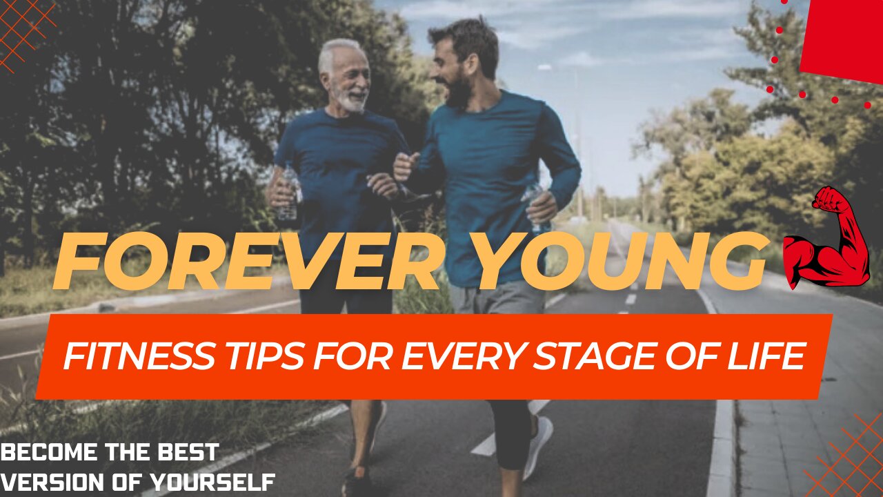 Forever Fit: Mastering the Art of Staying Active and Fit as You Age