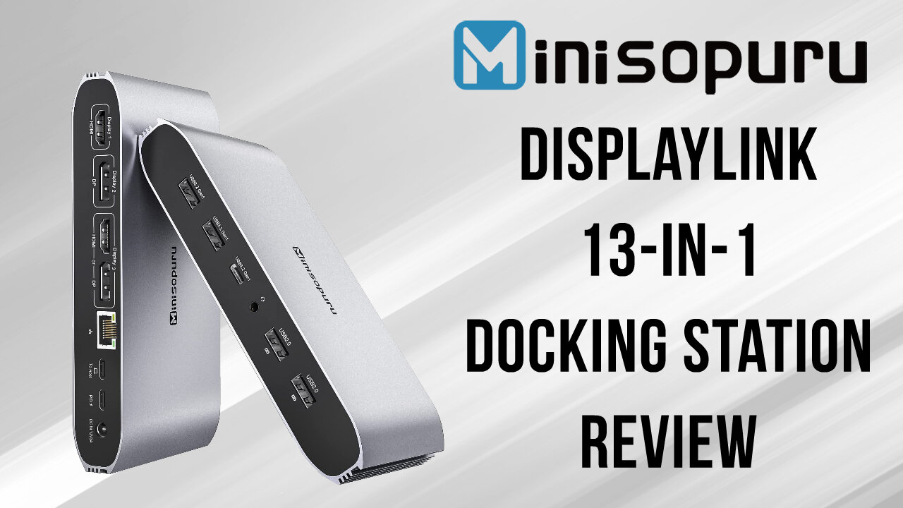 Minisopuru Displaylink 13 in 1 Docking Station Review