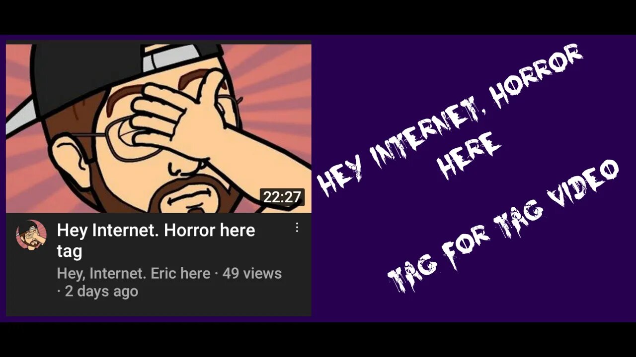 Hey Internet Horror Here Tag