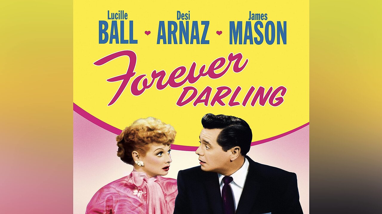 Forever Darling (1956 Full Movie) | Drama/Romantic-Comedy/Supernatural | Lucille Ball, Desi Arnaz, James Mason.