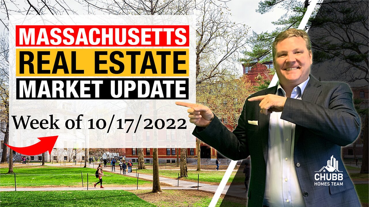 Massachusetts Real Estate Market Update for the week of 10/17/2022