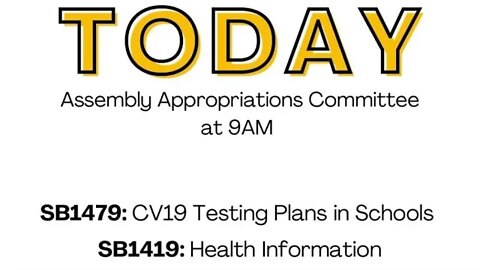 🔴LIVE - Raw Footage: California SB 1479: C19 Testing & California SB 1419: Health Information