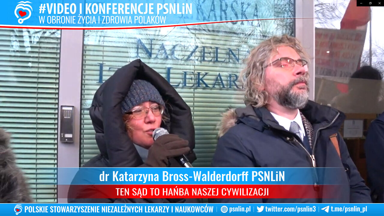 TEN SĄD TO HAŃBANASZEJ CYWILIZACJI - dr Katarzyna Bross-Walderdorff pod Naczelnym Sądem Lekarskim