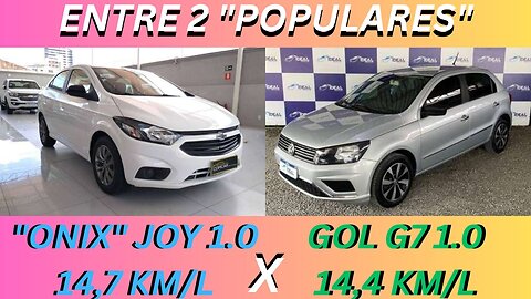 ENTRE 2 CARROS - GMJ ONIX JOY X WV GOL G7 - "POPULARES" ECONOMICOS, ENCALHADOS POR CAUSA DO PREÇO