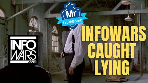 INFOWARS CAUGHT LYING!!!