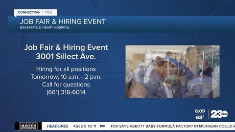 Bakersfield Heart Hospital is hosting a job fair Saturday