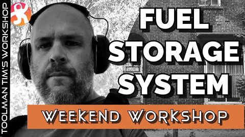 WHAT I HAVE LEARNED STORING FUEL FOR EMERGENCIES - Weekend Workshop