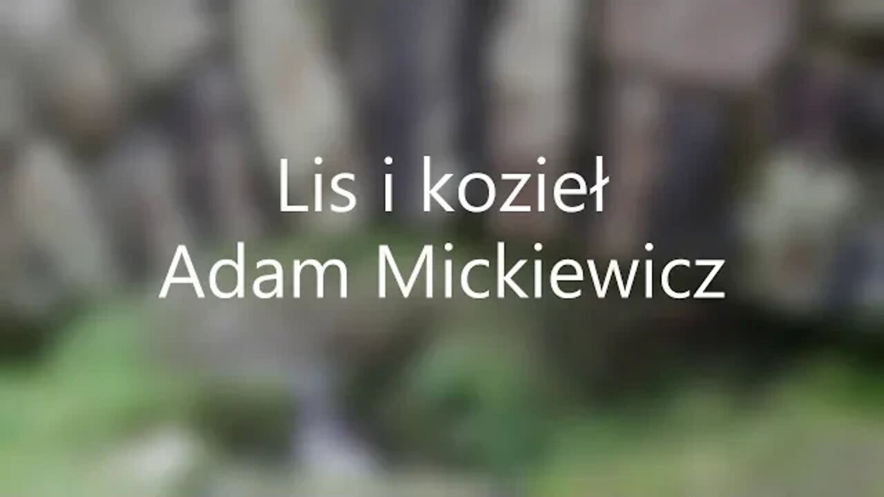 Lis i kozieł - A.Mickiewicz