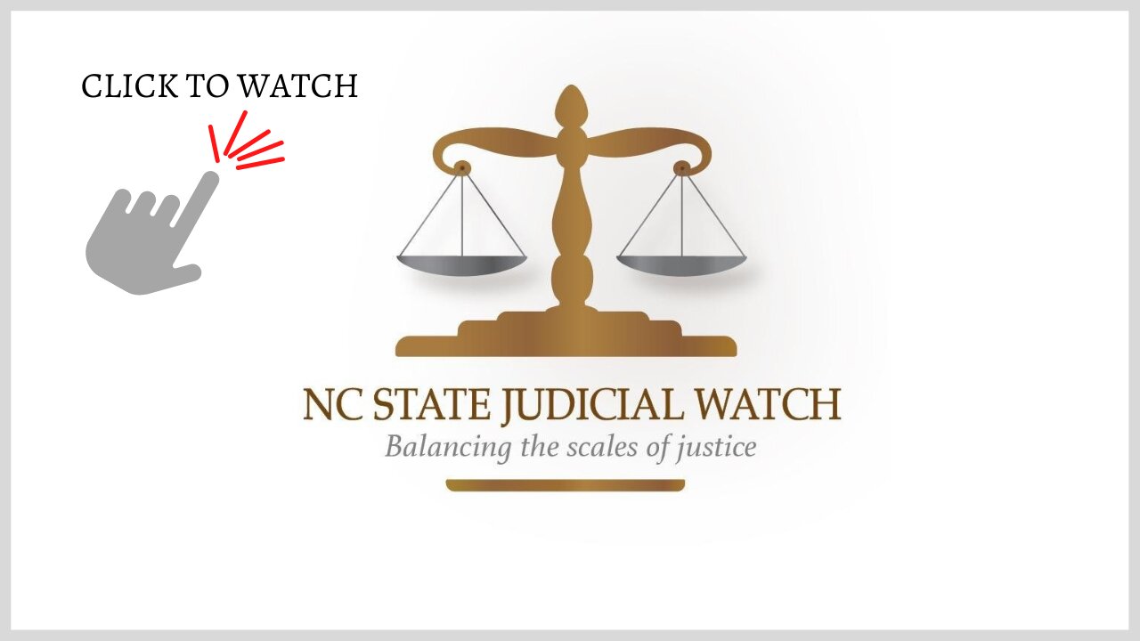 North Carolina State Judicial Watch