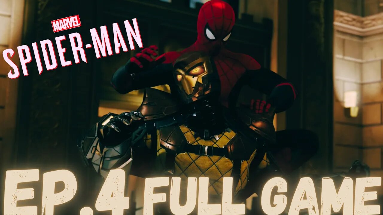 MARVEL'S SPIDER-MAN Gameplay Walkthrough EP.4- Shocker FULL GAME