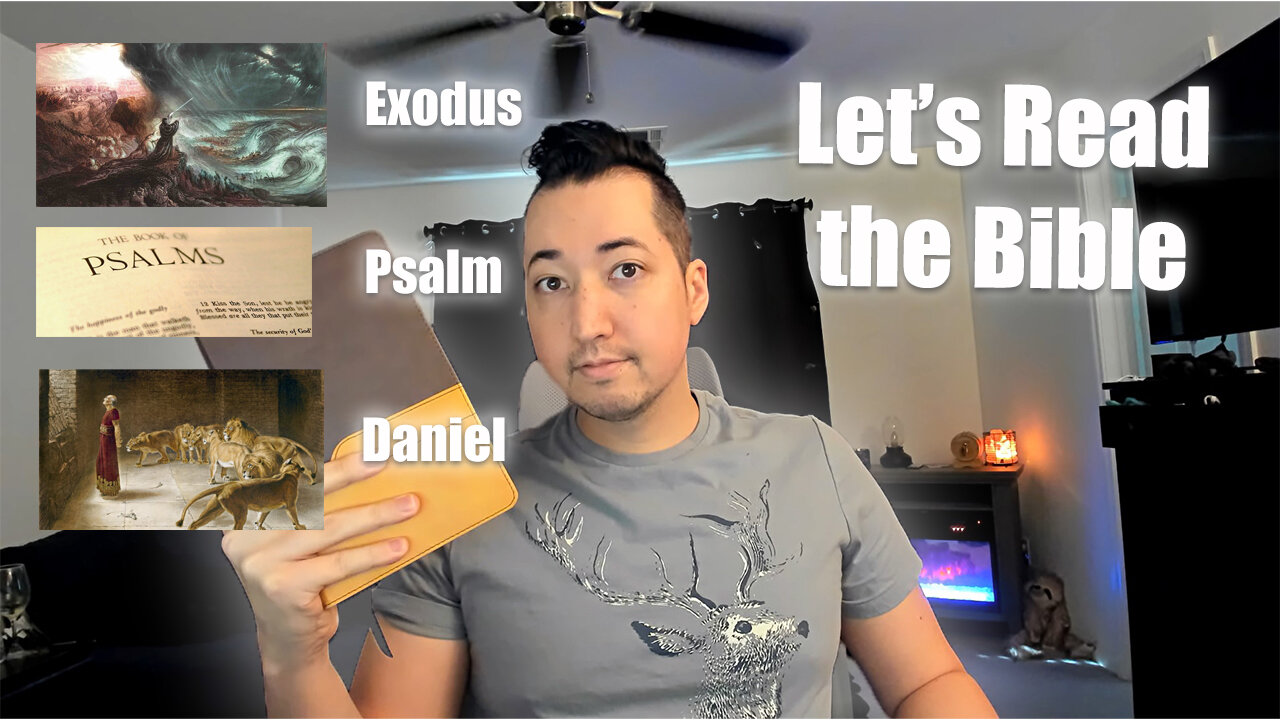 Day 85 of Let's Read the Bible - Exodus 35, Psalm 57, Daniel 5