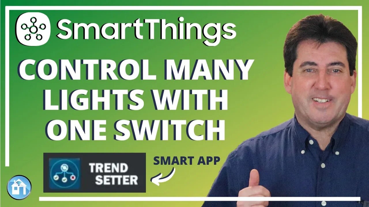 SmartThings Trend Setter App - Control Multiple Smart Devices with One Switch