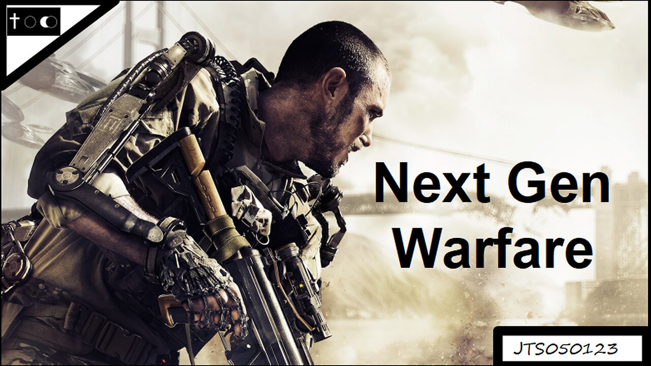 Next Gen Warfare - JTS05012023