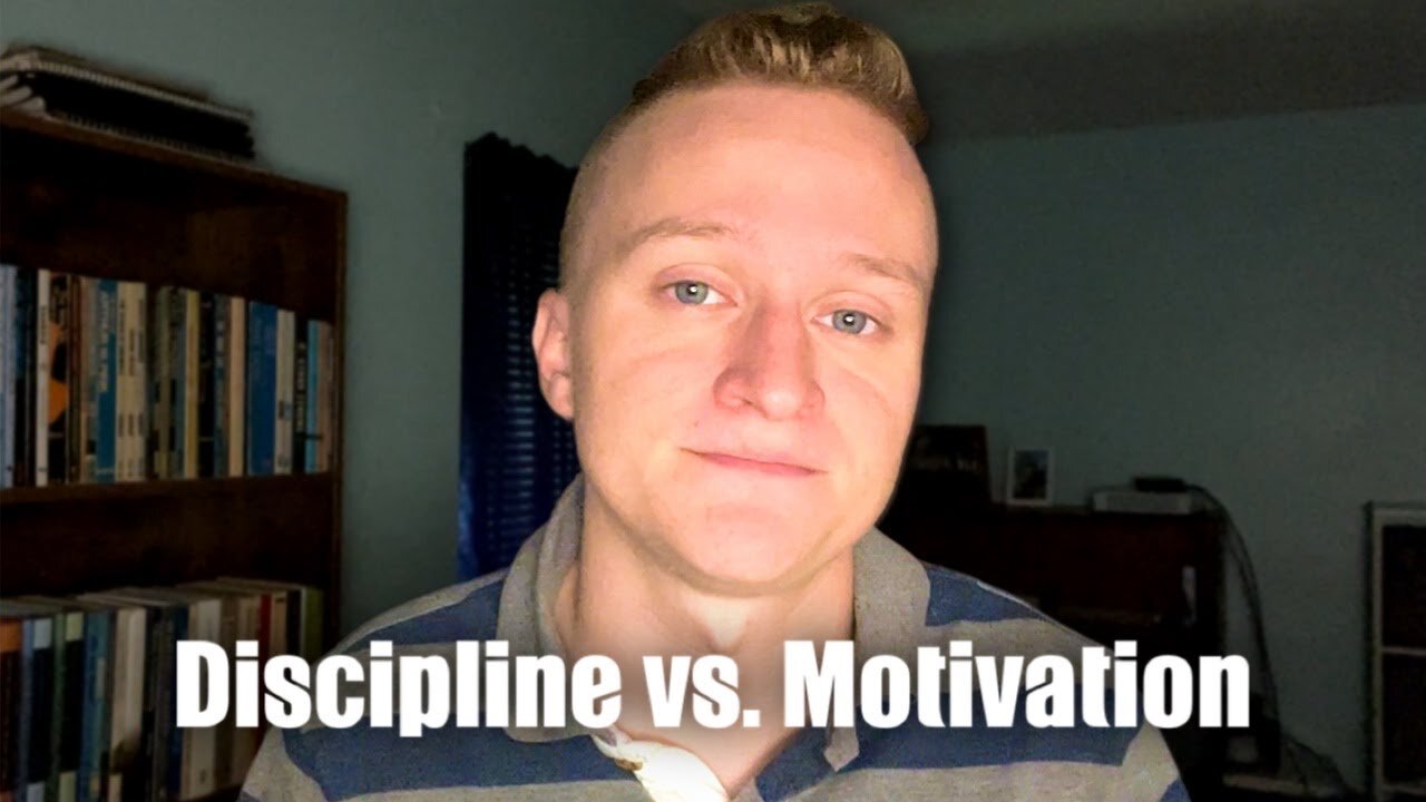 Discipline vs Motivation