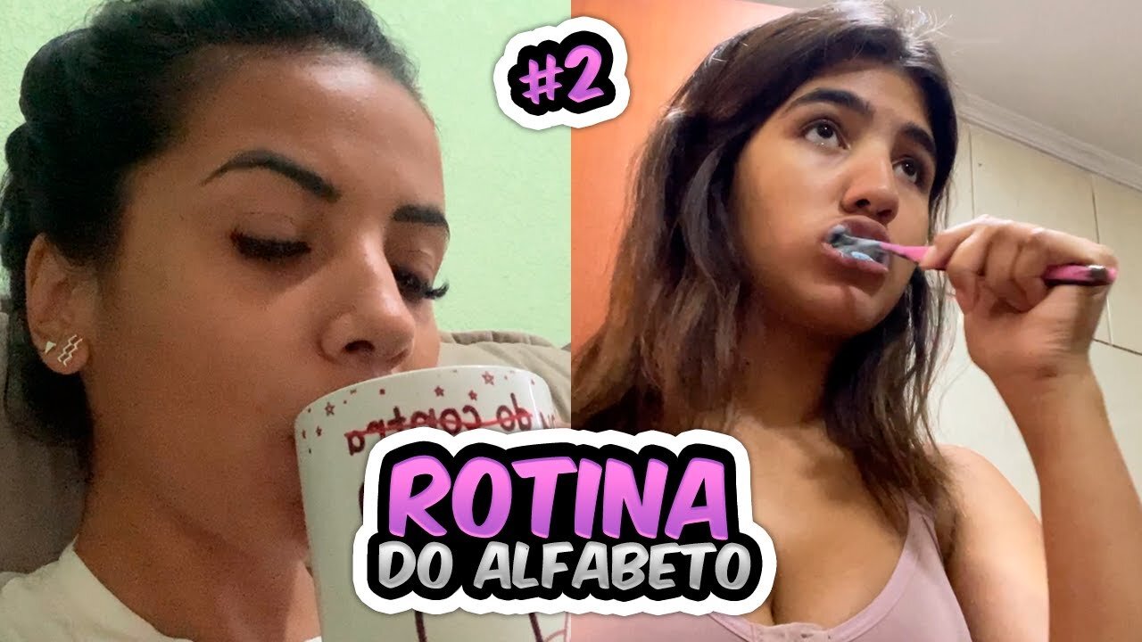 DESAFIO DA NOSSA ROTINA COM LETRAS DO ALFABETO - CHALLENGE ALPHABET LETTERS! 2