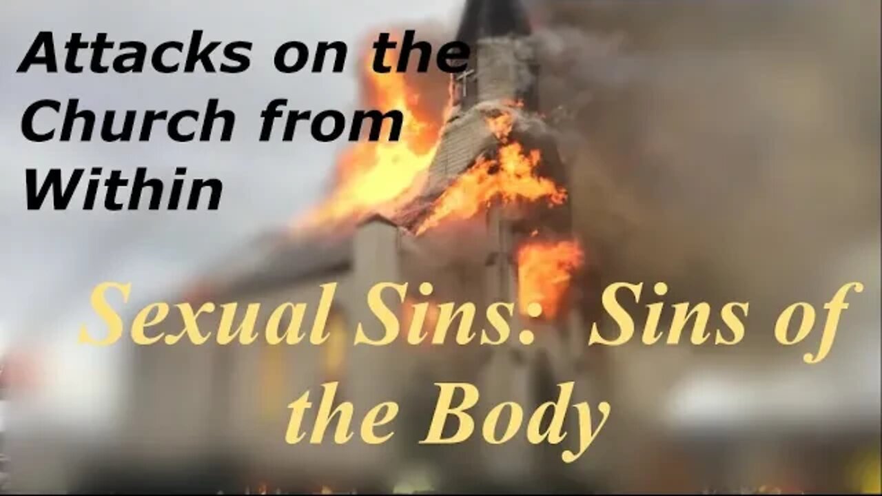 1 Corinthians 6:12-20 (Lesson 3): Sexual Sins - Sins of the Body