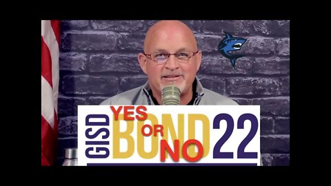 Ep.110: GISD Bond Steers Us In Wrong Direction