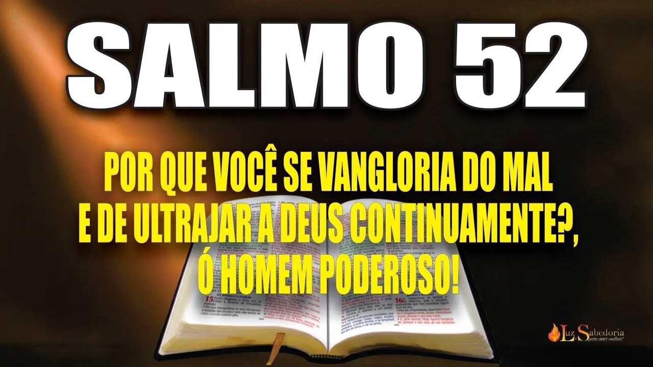 Livro dos Salmos da Bíblia: Salmo 52