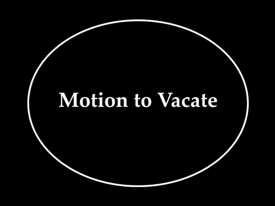 Motion to Vacate