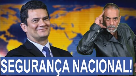 💥 MORO SERÁ PRESO PELA LEI DE SEGURANÇA NACIONAL?