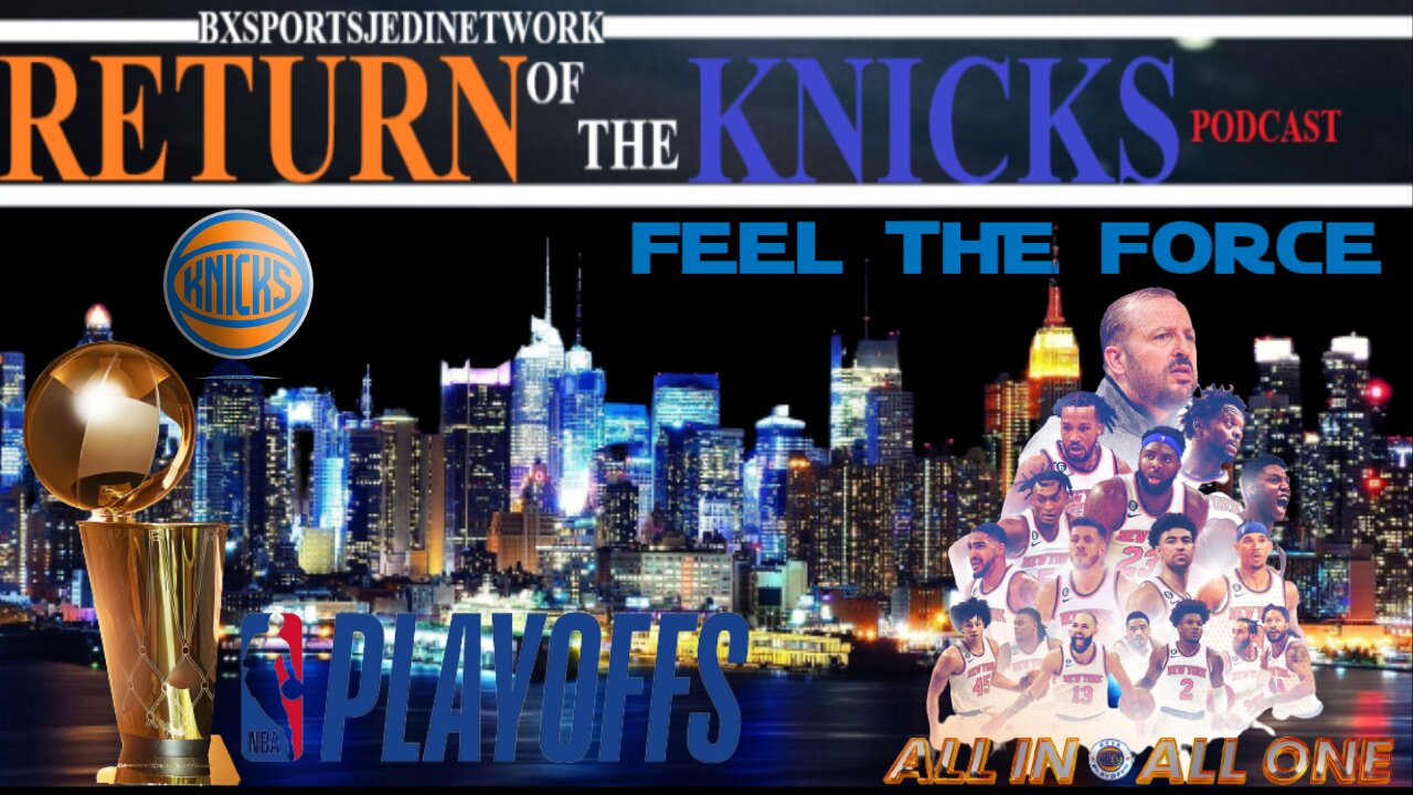 🏀KNICKS NBA 1ST ROUND PLAYOFFS PREVIEW VS CAV /RETURN OF THE KNICKS PODCAST