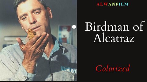 Birdman of Alcatraz Colorized