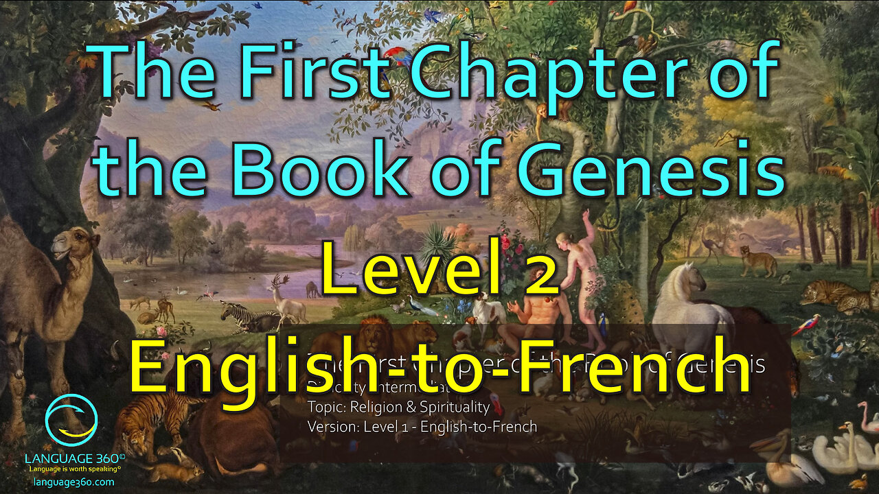 The First Chapter of the Book of Genesis: Level 2 - English-to-French