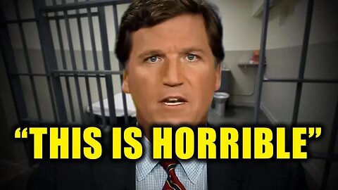 Tucker Carlson "This is Horrible"