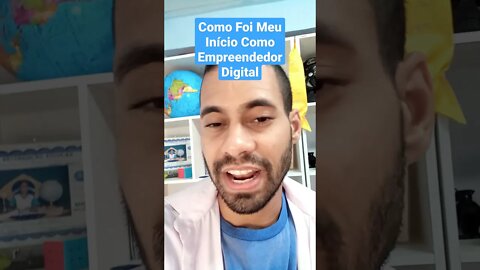 Como Foi Meu Início no Empreendedorismo Digital