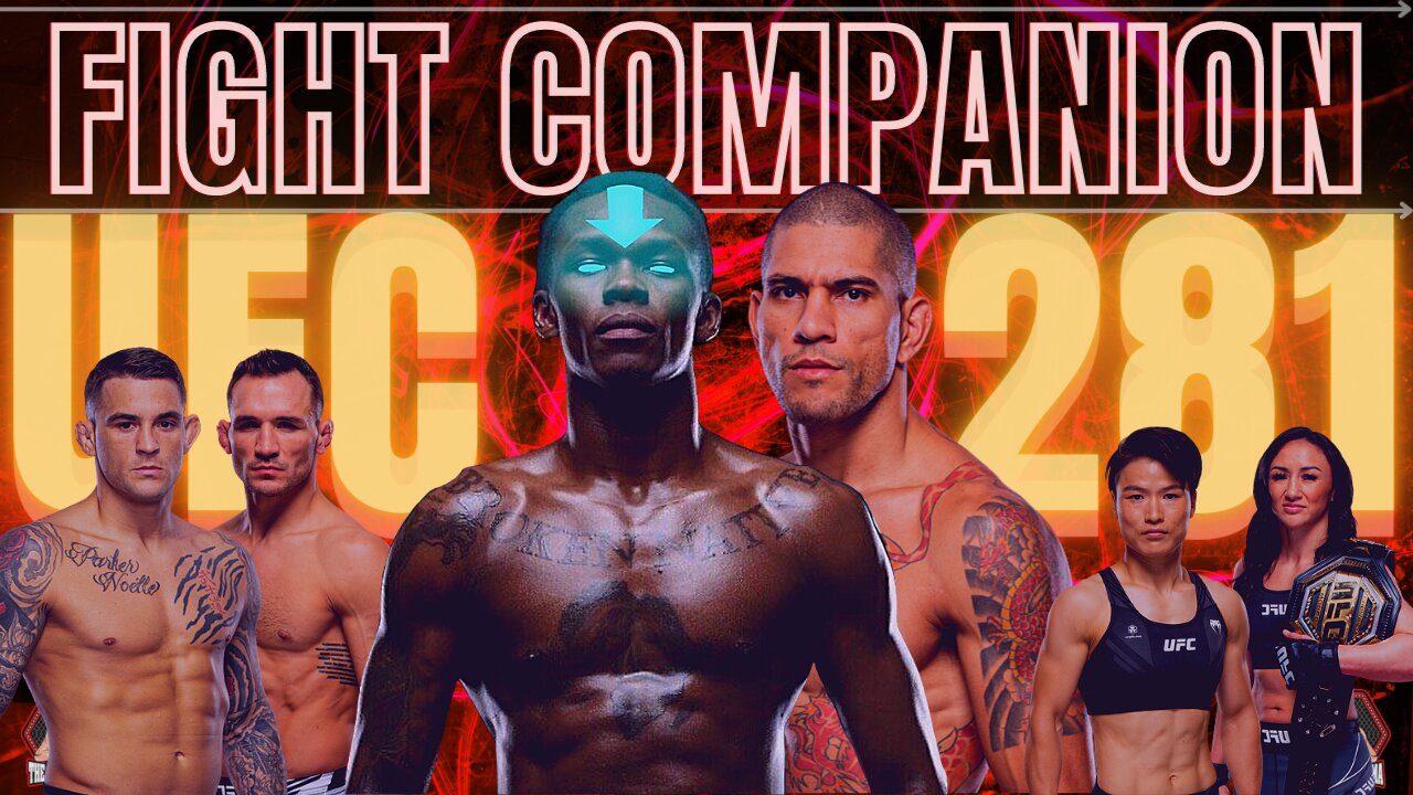 UFC 281 LIVE FIGHT COMPANION | Israel Adesanya vs Alex Pereira | Carla Esparza vs Weili Zhang