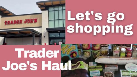 Trader Joe's Spring Haul