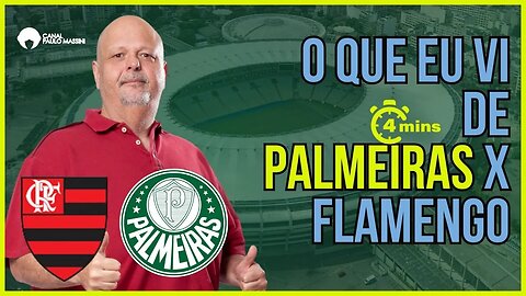 CHOCOLATE... FLAMENGO 3X0 PALMEIRAS- Paulo Massini