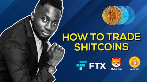 How To Trade Altcoins (Shitcoins) On FTX