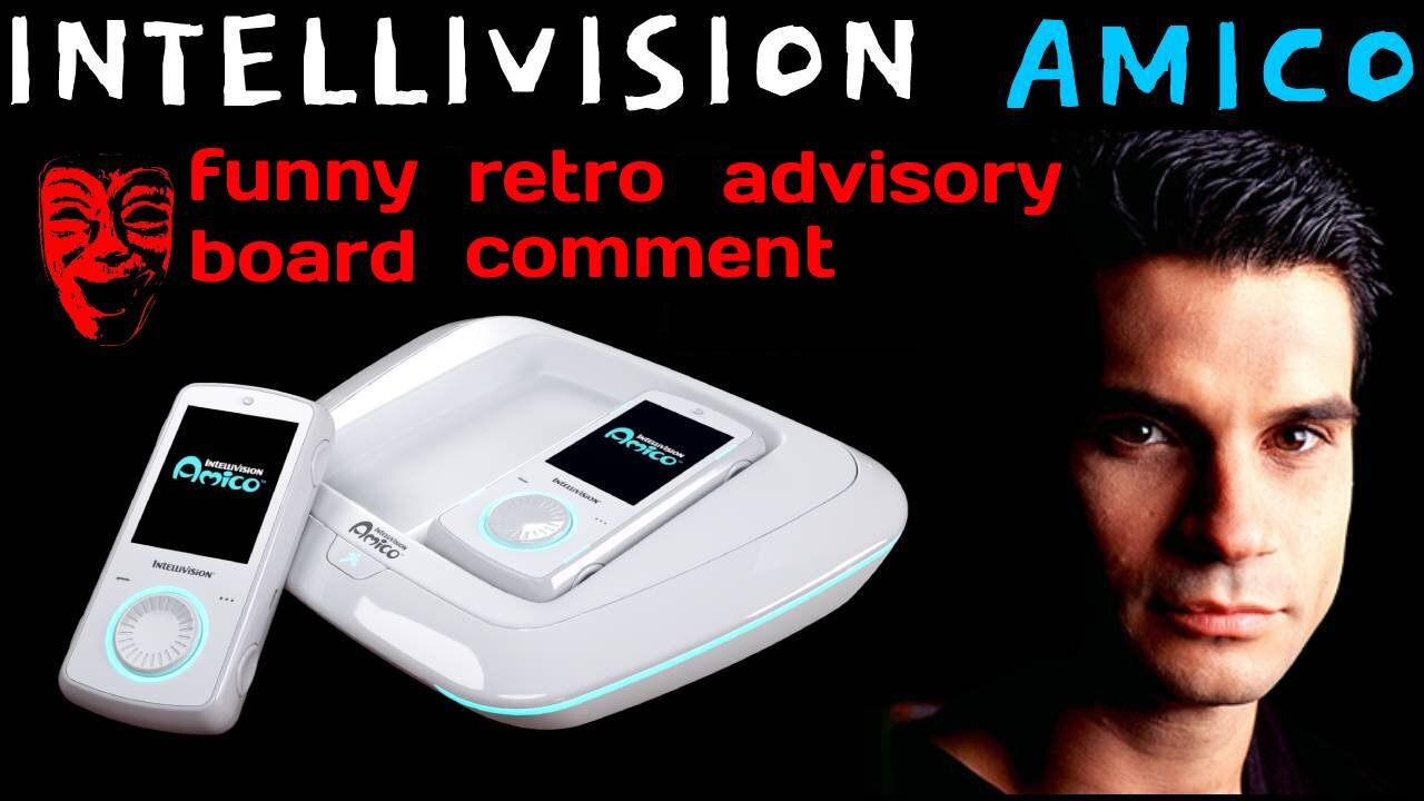 Intellivision Amico Tommy Tallarico Funny Retro Advisory Board Comment - 5lotham