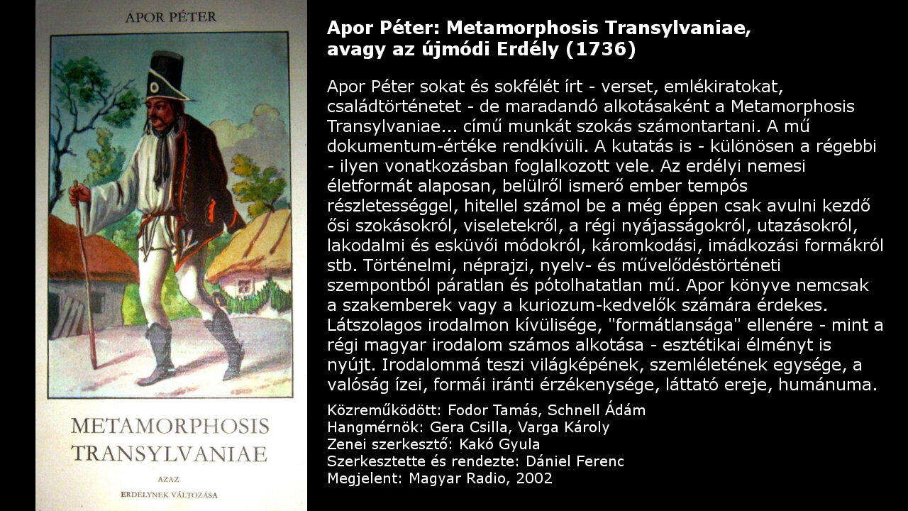 Apor Péter: Metamorphosis Transylvaniae, avagy az újmódi Erdély (1736)