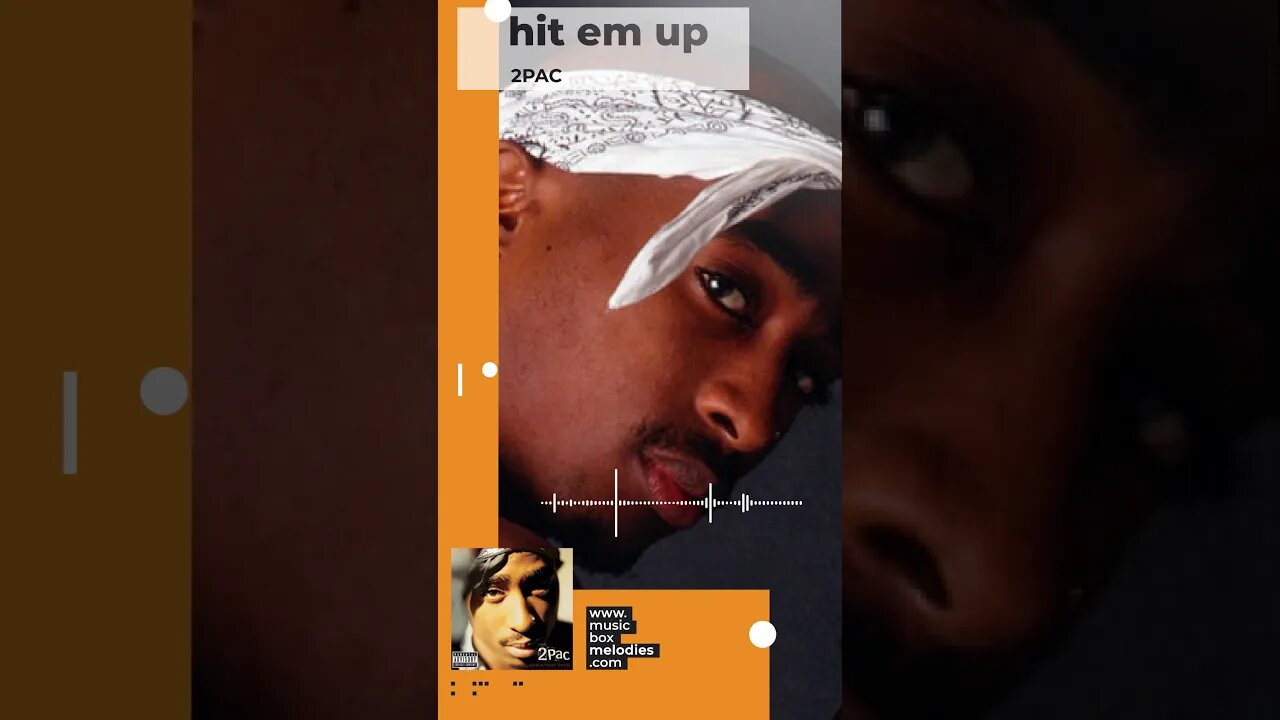 [Music box melodies] - Hit em Up by 2Pac #Shorts