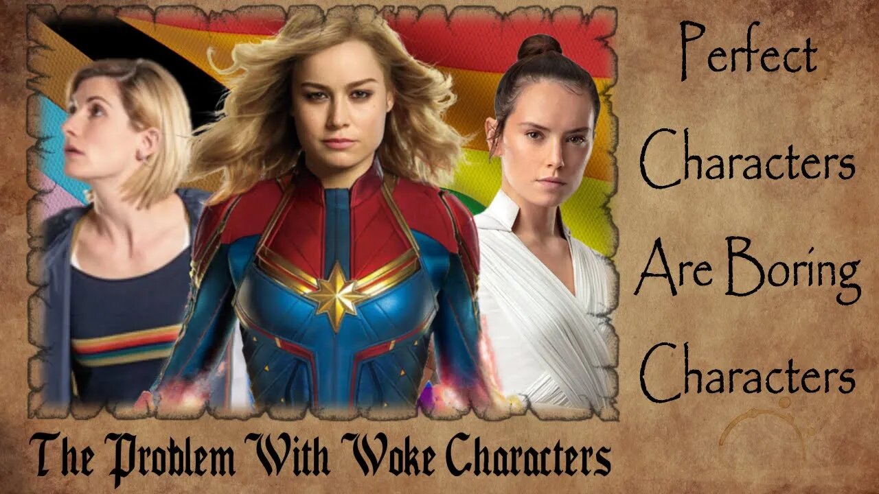 The Problem with Modern 'Woke' Characters
