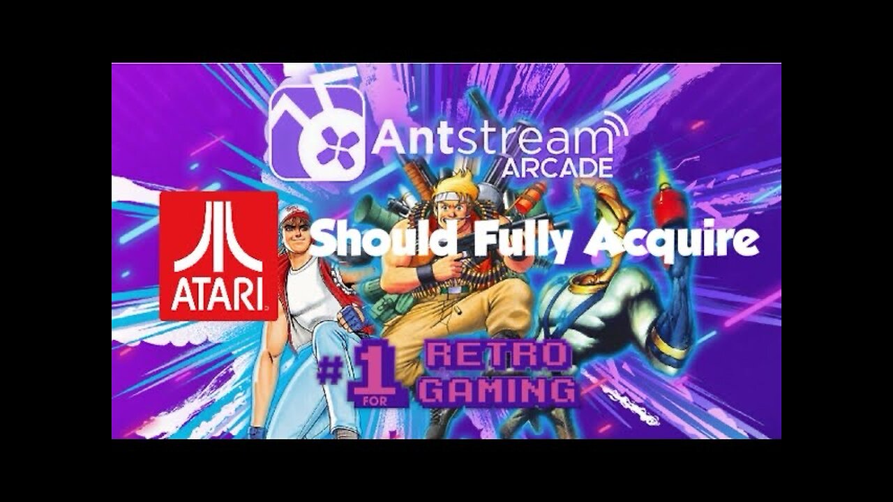 Atari Should Fully Acquire Antstream Arcade