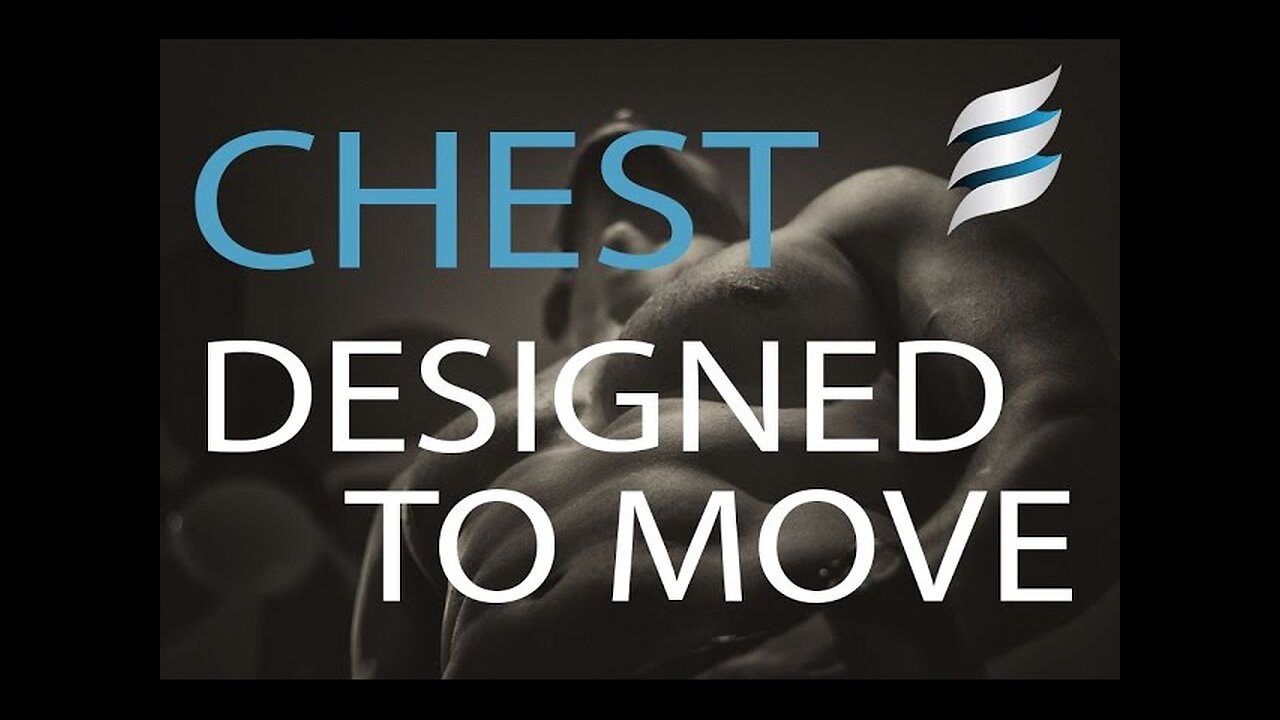 Fluid Designed to Move | Chest