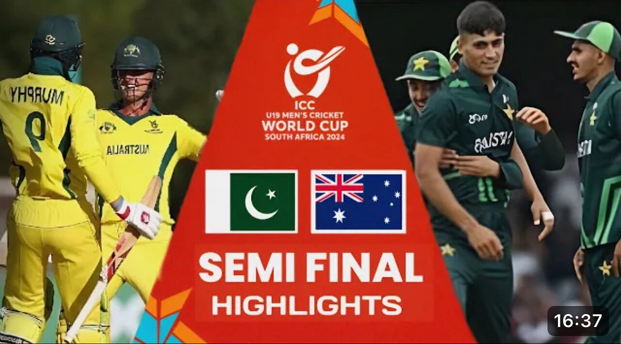 Pakistan vs Australia U19 World Cup 2024 Semi final Highlights.