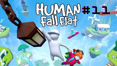 BLOW SOME DYNOMITE! | Human Fall Flat #11