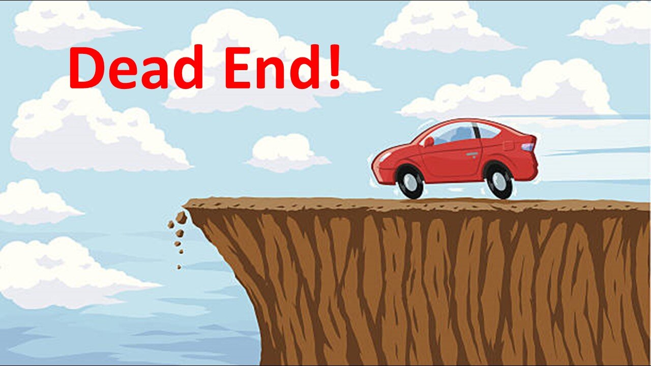 Dead End! July 23, 2023