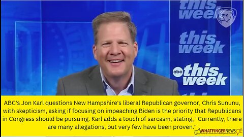 ABC's Jon Karl questions New Hampshire's liberal Republican governor, Chris Sununu, with skepticism