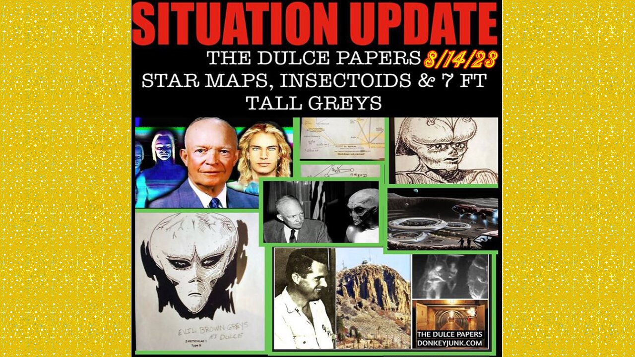 SITUATION UPDATE 8/14/23 - The Dulce Alien Base, Levels, Dulce Papers With Star Maps, Sketches