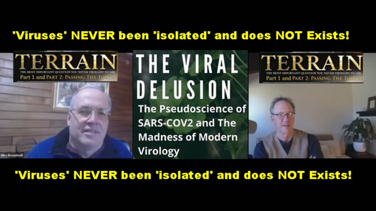 Dr Tom Cowan ft Mike Broadwell: Does 'Virusses' Exsist and how to Heal My self? [17.04.2024]