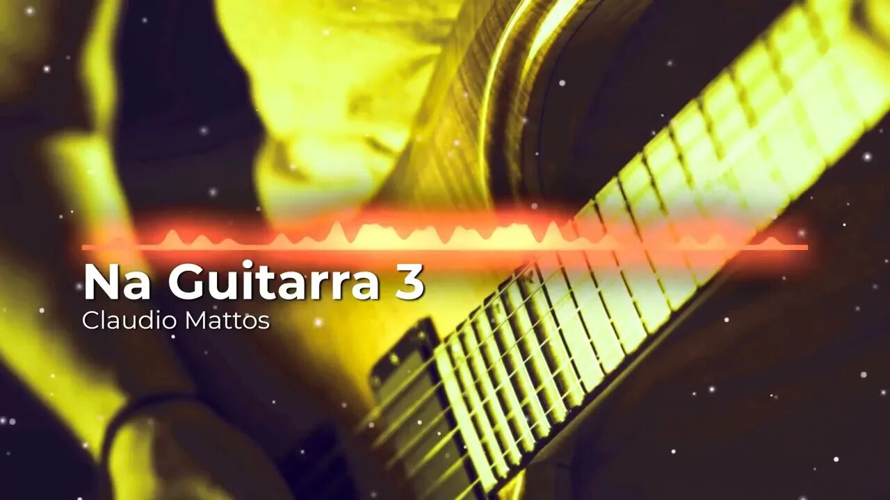 Claudio Mattos - Na Guitarra 3 (Gospel)