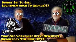 Disney To Sell Lucasfilm Back to George Lucas??? - TOYG! News Byte - 7th June, 2023