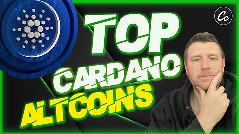 TOP CARDANO ALTCOINS WITH HUGE POTENTIAL