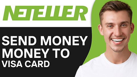 How To Withdraw Money From Neteller To Visa Card